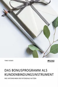 Das Bonusprogramm als Kundenbindungsinstrument_cover