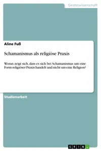 Schamanismus als religiöse Praxis_cover