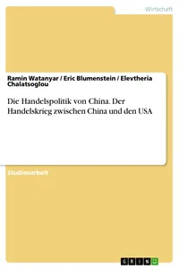 Die Handelspolitik von China. Der Handelskrieg zwischen China und den USA_cover