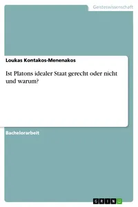 Ist Platons idealer Staat gerecht oder nicht und warum?_cover