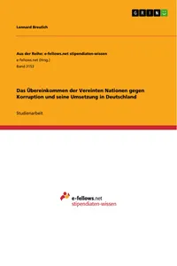 Das Übereinkommen der Vereinten Nationen gegen Korruption und seine Umsetzung in Deutschland_cover
