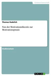 Von der Motivationstheorie zur Motivationspraxis_cover