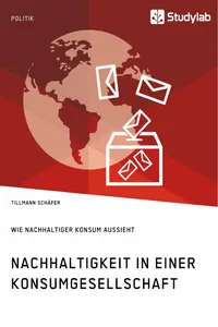 Nachhaltigkeit in einer Konsumgesellschaft. Wie nachhaltiger Konsum aussieht_cover