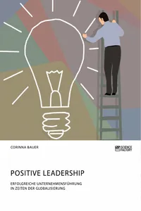 Positive Leadership. Erfolgreiche Unternehmensführung in Zeiten der Globalisierung_cover