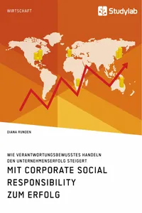 Mit Corporate Social Responsibility zum Erfolg. Wie verantwortungsbewusstes Handeln den Unternehmenserfolg steigert_cover