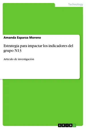 Estrategia para impactar los indicadores del grupo N13