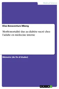 Morbi-mortalité due au diabète sucré chez l'adulte en médecine interne
