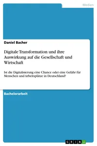 Digitale Transformation und ihre Auswirkung auf die Gesellschaft und Wirtschaft_cover