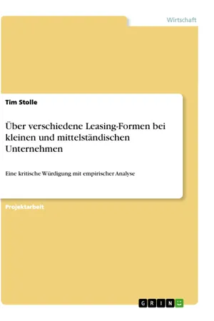 Über verschiedene Leasing-Formen bei kleinen und mittelständischen Unternehmen