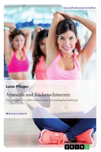 Ayurveda und Rückenschmerzen. Eine prospektive, nicht randomisierte Anwendungsbeobachtung_cover