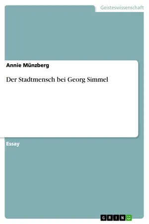 Der Stadtmensch bei Georg Simmel