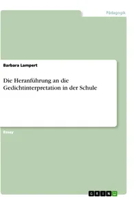 Die Heranführung an die Gedichtinterpretation in der Schule_cover
