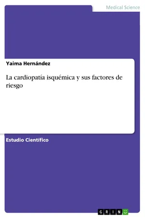 La cardiopatía isquémica y sus factores de riesgo