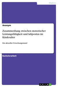 Zusammenhang zwischen motorischer Leistungsfähigkeit und Adipositas im Kindesalter_cover
