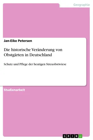 Die historische Veränderung von Obstgärten in Deutschland