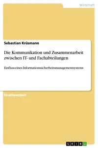 Die Kommunikation und Zusammenarbeit zwischen IT- und Fachabteilungen_cover