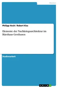 Elemente der Nachkriegsarchitektur im Bürohaus Grothusen_cover