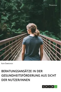 Beratungsansätze in der Gesundheitsförderung aus Sicht der Nutzerinnen_cover