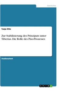 Zur Stabilisierung des Prinzipats unter Tiberius. Die Rolle des Piso-Prozesses_cover