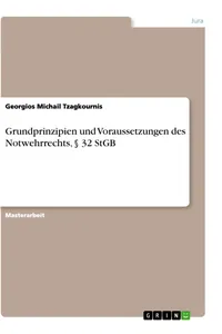 Grundprinzipien und Voraussetzungen des Notwehrrechts, § 32 StGB_cover