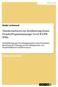 Transfernachweis zur Zertifizierung Senior Projekt/Programmmanager Level B GPM IPMA_cover