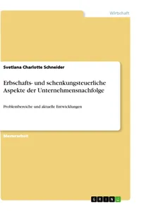 Erbschafts- und schenkungsteuerliche Aspekte der Unternehmensnachfolge_cover