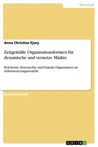 Zeitgemäße Organisationsformen für dynamische und vernetze Märkte_cover