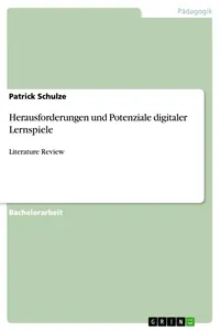 Herausforderungen und Potenziale digitaler Lernspiele_cover