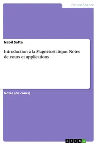 Introduction à la Magnétostatique. Notes de cours et applications_cover