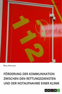 Förderung der Kommunikation zwischen den Rettungsdiensten und der Notaufnahme einer Klinik_cover