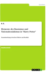 Elemente des Rassismus und Nationalsozialismus in "Harry Potter"_cover