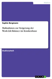 Maßnahmen zur Steigerung der Work-Life-Balance im Krankenhaus_cover