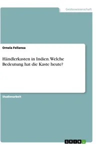 Händlerkasten in Indien. Welche Bedeutung hat die Kaste heute?_cover