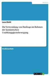 Die Verwendung von Hashtags im Rahmen der katalanischen Unabhängigkeitsbewegung_cover