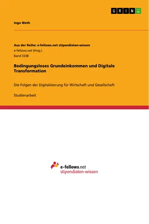 Bedingungsloses Grundeinkommen und Digitale Transformation
