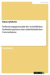 Verbesserungspotenziale der vertrieblichen Auslandsexpansion eines mittelständischen Unternehmens_cover