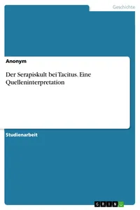 Der Serapiskult bei Tacitus. Eine Quelleninterpretation_cover