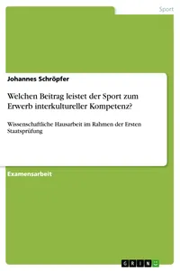 Welchen Beitrag leistet der Sport zum Erwerb interkultureller Kompetenz?_cover