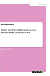 Natur- und Umweltbewusstsein von Felskletterern im Pfälzer Wald_cover