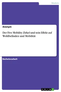 Der Five Mobility Zirkel und sein Effekt auf Wohlbefinden und Mobilität_cover