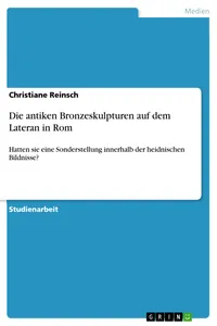 Die antiken Bronzeskulpturen auf dem Lateran in Rom_cover