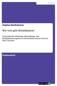 Wie weit geht Rehabilitation?_cover