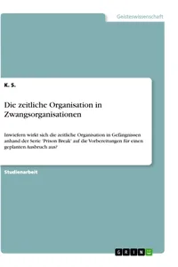 Die zeitliche Organisation in Zwangsorganisationen_cover