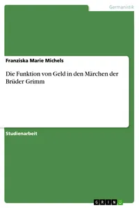 Die Funktion von Geld in den Märchen der Brüder Grimm_cover