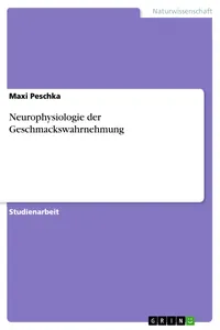 Neurophysiologie der Geschmackswahrnehmung_cover