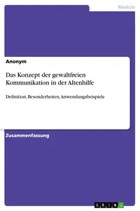 Das Konzept der gewaltfreien Kommunikation in der Altenhilfe_cover