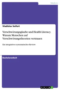 Verschwörungsglaube und Health Literacy. Warum Menschen auf Verschwörungstheorien vertrauen_cover