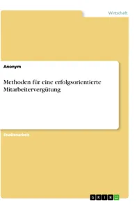 Methoden für eine erfolgsorientierte Mitarbeitervergütung_cover