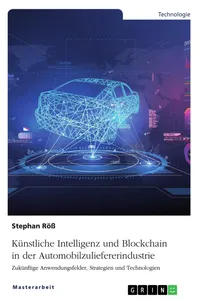 Künstliche Intelligenz und Blockchain in der Automobilzuliefererindustrie_cover