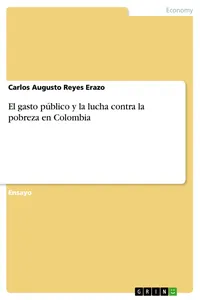 El gasto público y la lucha contra la pobreza en Colombia_cover